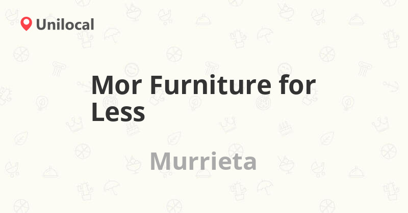 Mor Furniture for Less Murrieta, 39825 Avenida Acacias