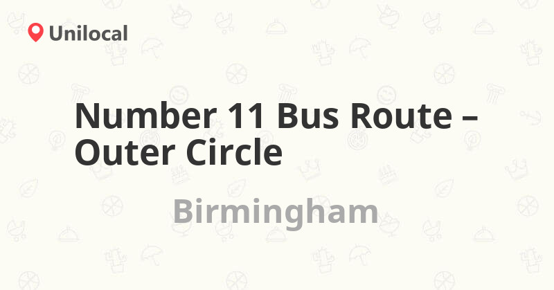 Number 11 Bus Route Outer Circle Birmingham National Express West number-11-bus-route-outer-circle-birmingham-national-express-west