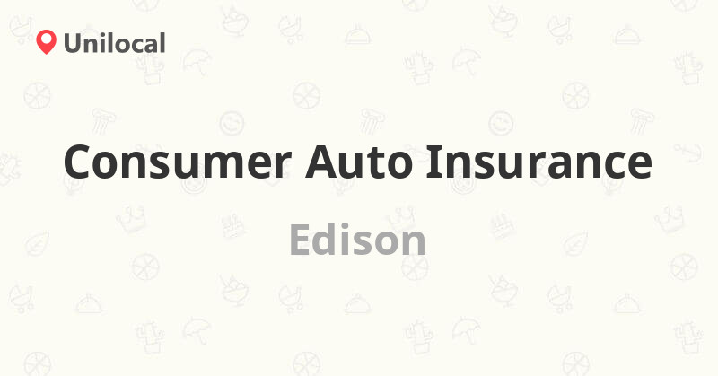Consumer Auto Insurance Edison, 3 Purdue Rd (Reviews